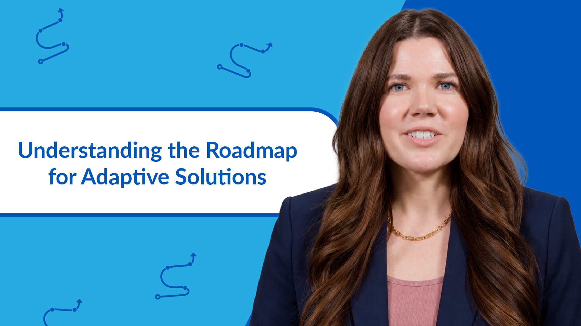 ALNewCMBanner_UnderstandingtheRoadmap-forAdaptiveSolutions.png